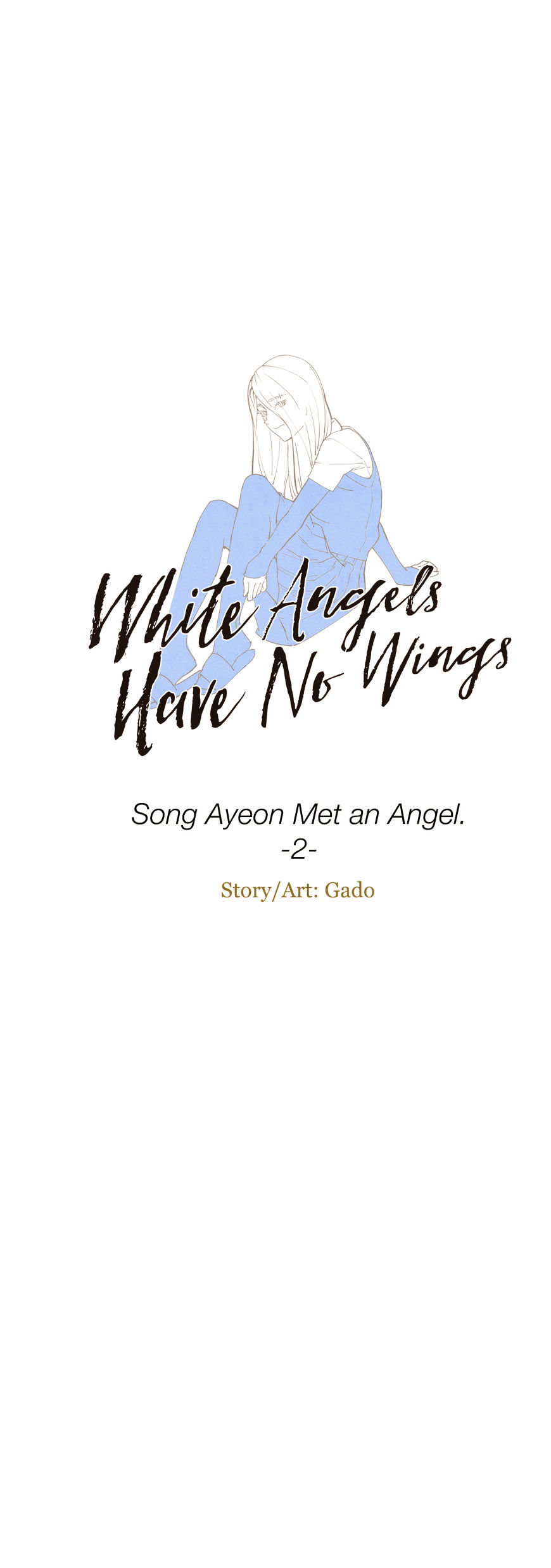 White Angels Have No Wings - chapter 2 - #2