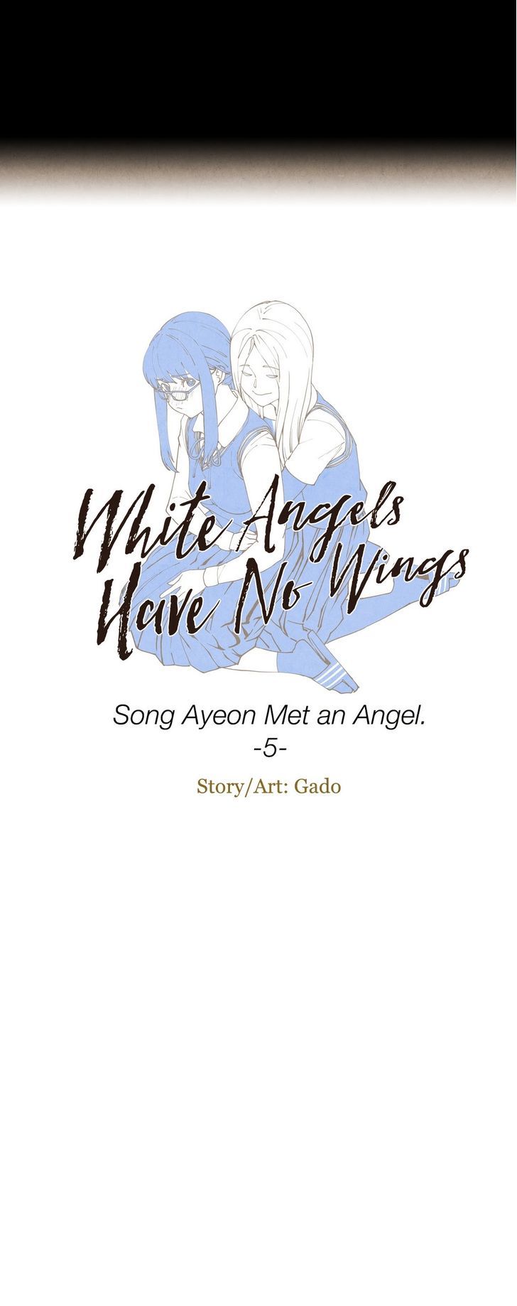 White Angels Have No Wings - chapter 5 - #2