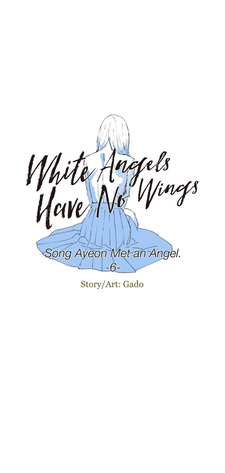 White Angels Have No Wings - chapter 6 - #2
