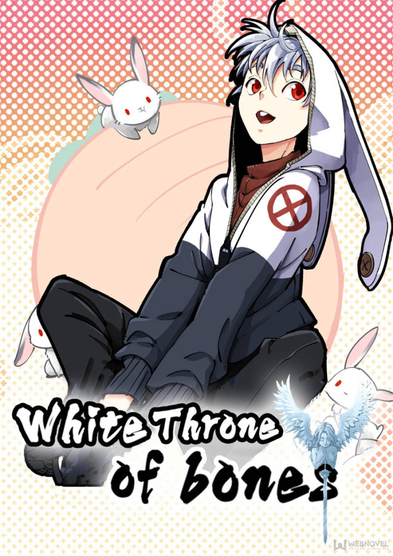 White Throne Of Bones - chapter 19 - #1