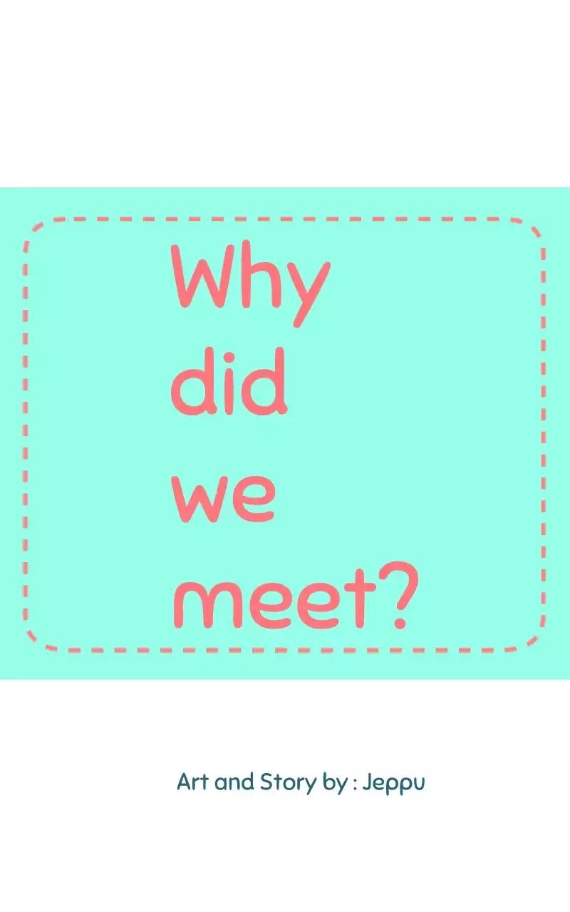 Why did we meet? - chapter 15 - #1