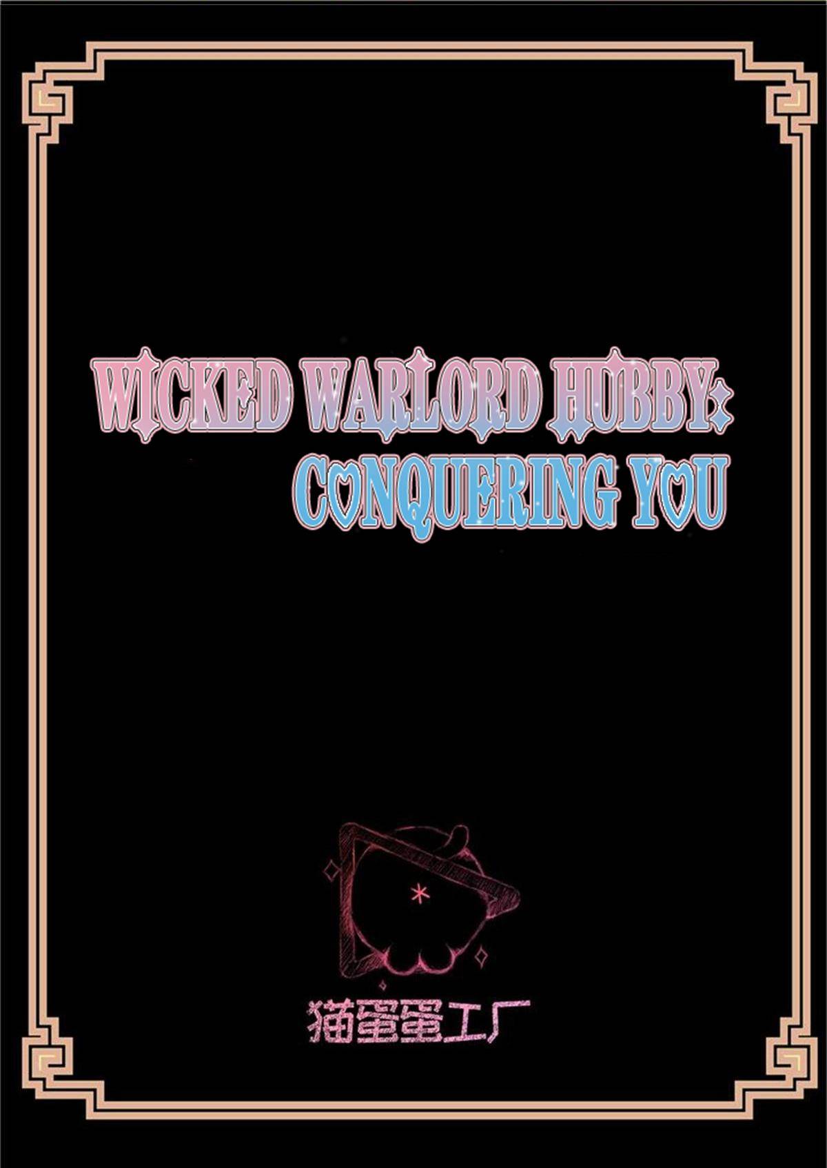 Wicked Warlord Hubby: Conquering You - chapter 158 - #2