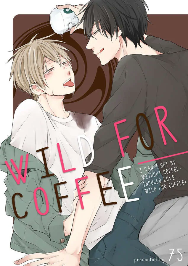 Wild For Coffee - chapter 1 - #2