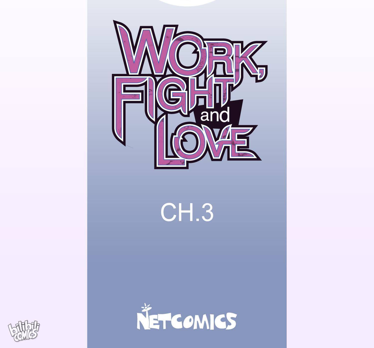 Work, Fight and Love - chapter 3 - #3