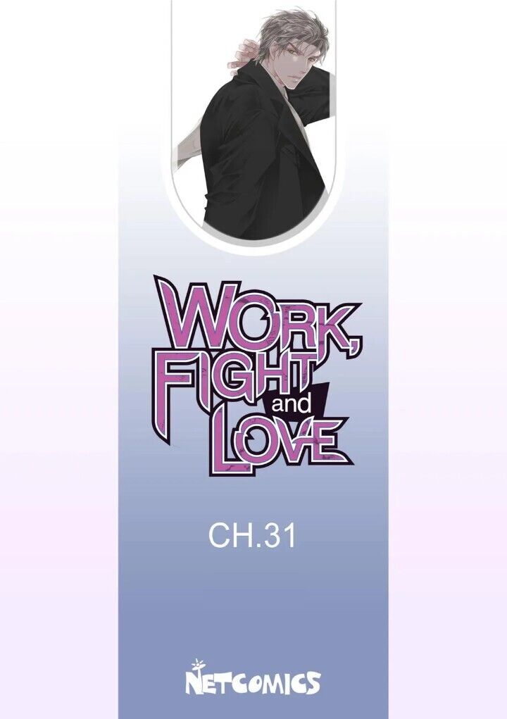 Work, Fight and Love - chapter 31 - #2