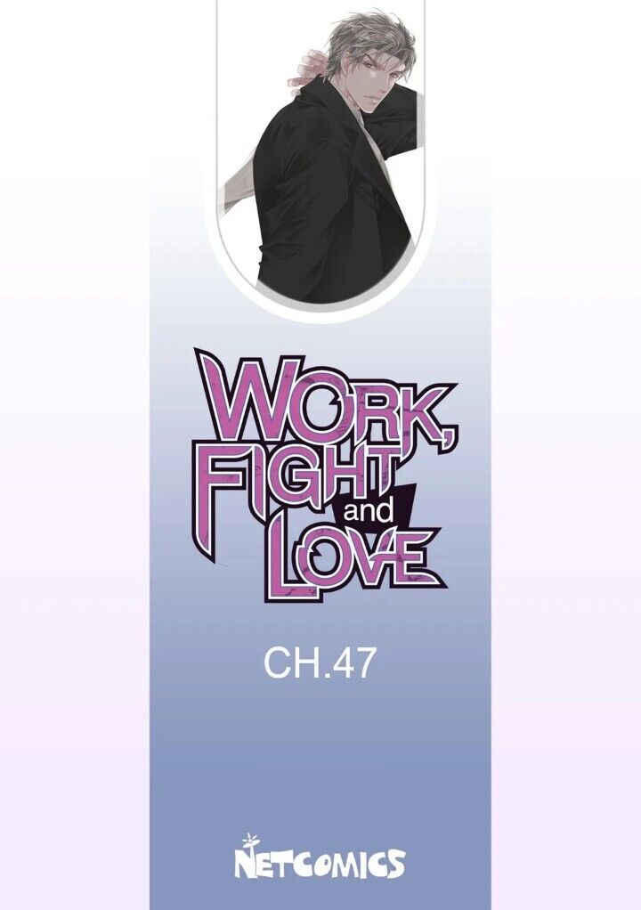 Work, Fight and Love - chapter 47 - #2