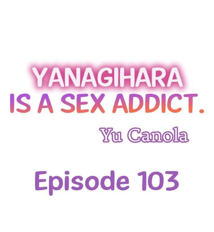 Yanagihara-Kun Wa Sex Izonshou - chapter 103 - #1