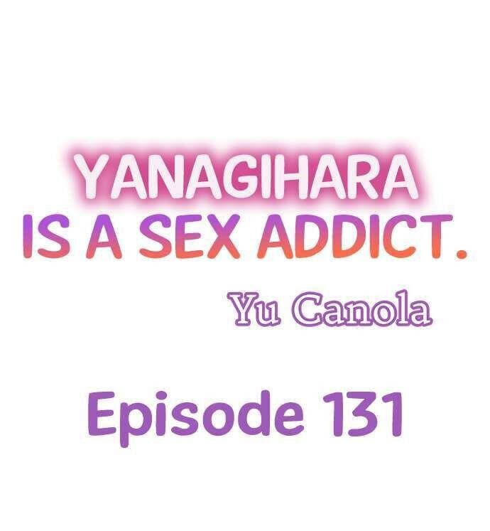 Yanagihara-Kun Wa Sex Izonshou - chapter 131 - #1