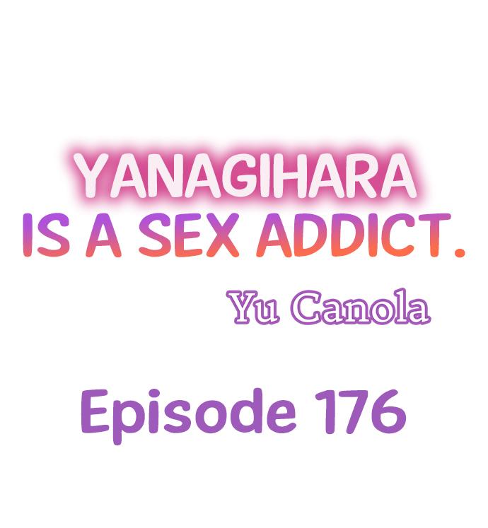 Yanagihara-Kun Wa Sex Izonshou - chapter 176 - #1