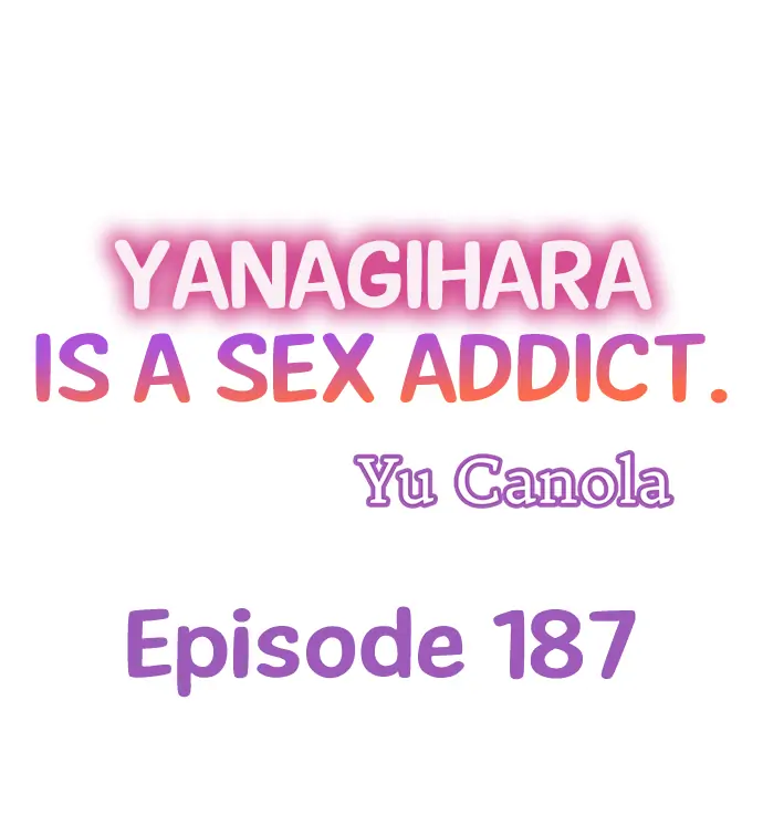 Yanagihara-Kun Wa Sex Izonshou - chapter 187 - #1