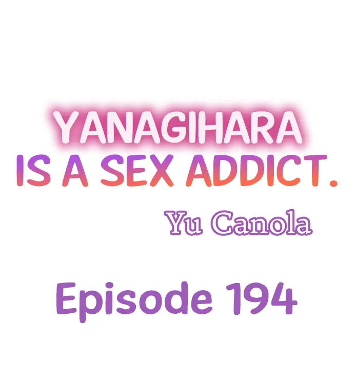 Yanagihara-Kun Wa Sex Izonshou - chapter 194 - #1