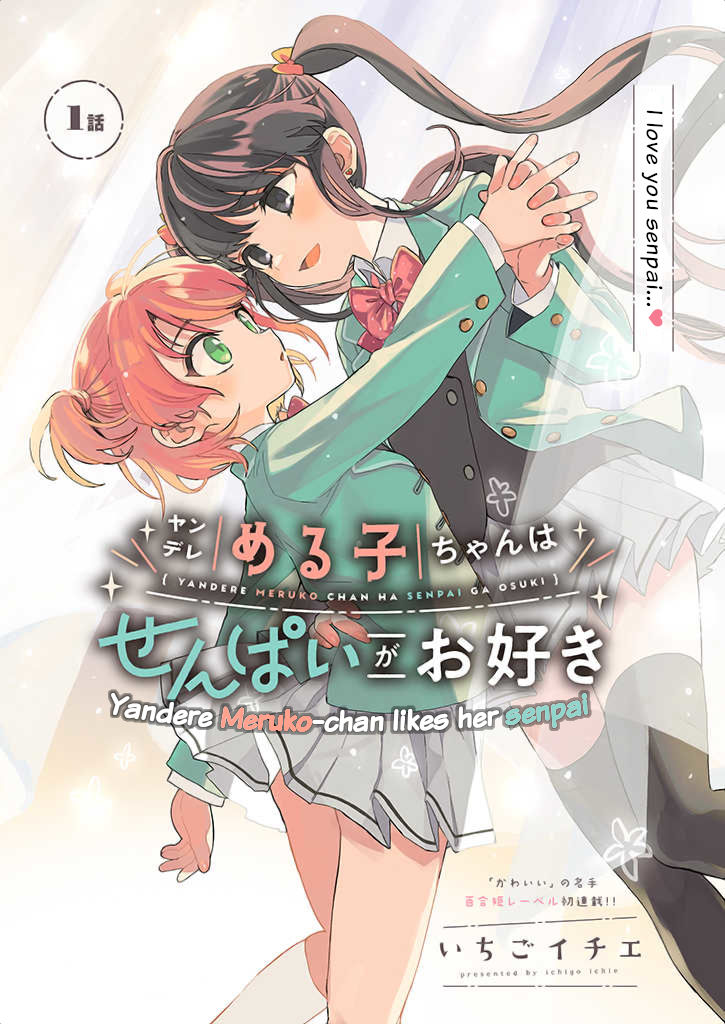 Yandere Meruko-chan wa Senpai ga Osuki - chapter 1 - #3