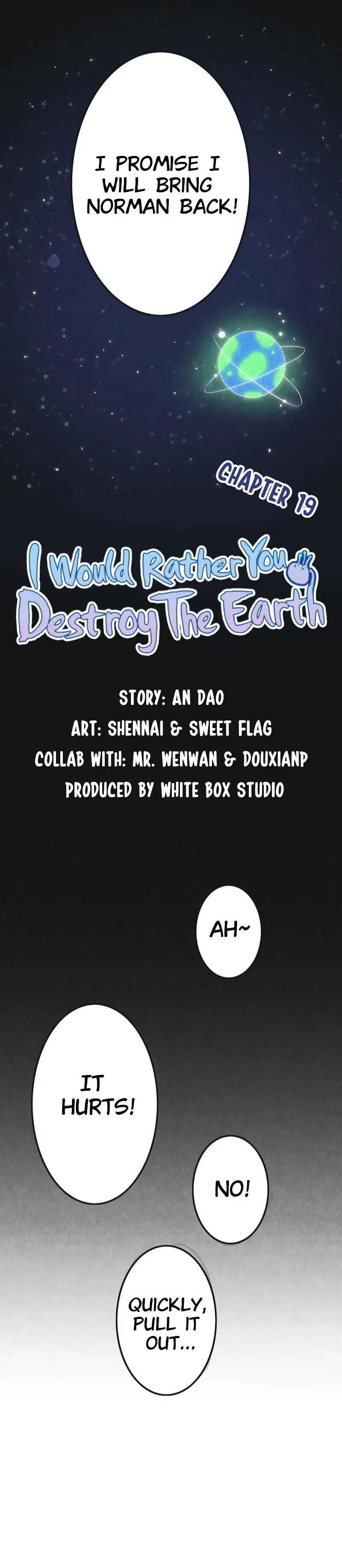 You&rsquo;d better destroy the Earth - chapter 19 - #5