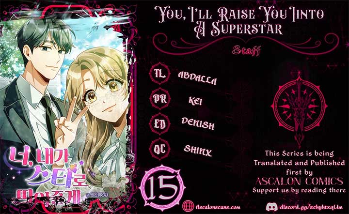 You, I'll Raise You Into A Superstar! - chapter 15 - #1
