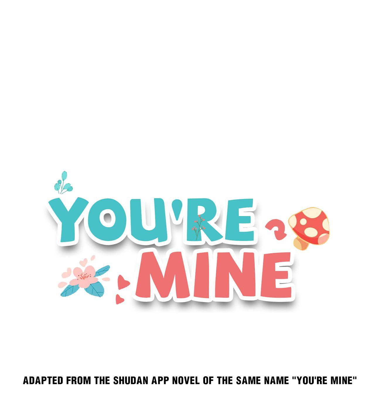 You're Mine - chapter 50 - #1