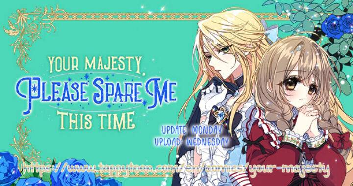 Your Majesty, Please Spare Me This Time - chapter 4 - #1