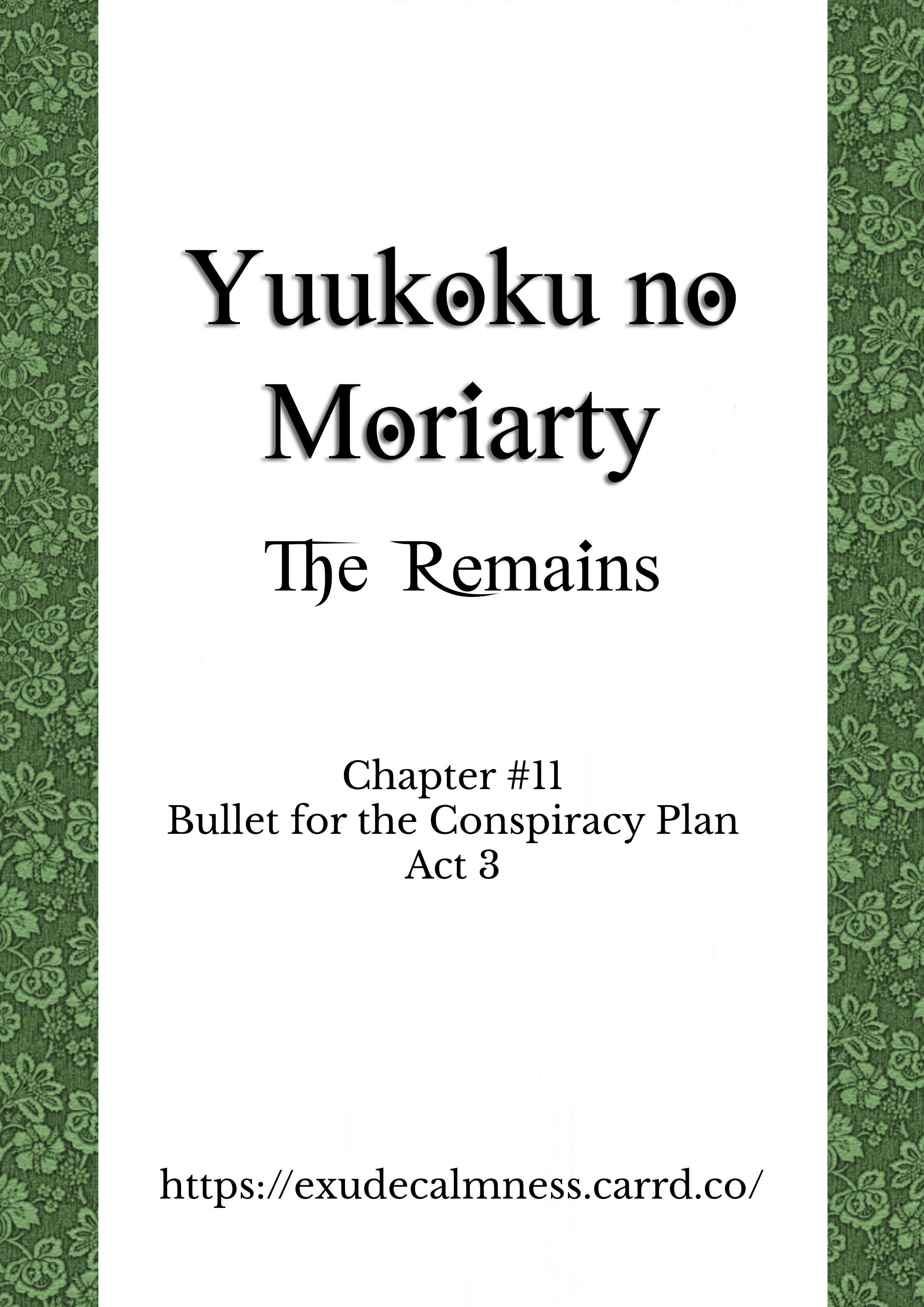 Yuukoku No Moriarty: The Remains - chapter 11 - #1