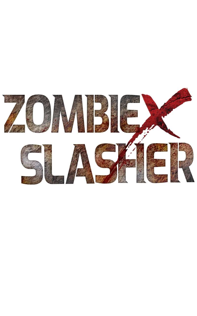 Zombie X Slasher - chapter 41 - #1