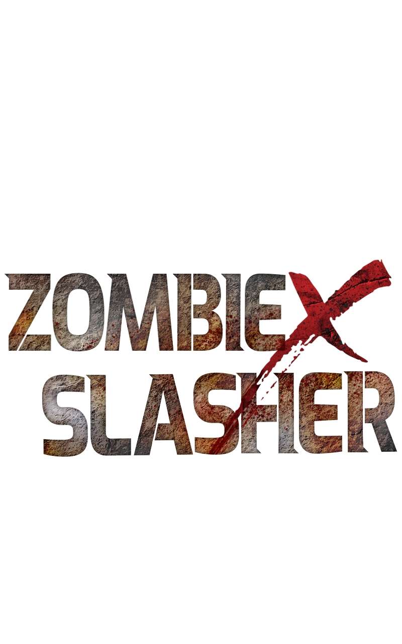 Zombie X Slasher - chapter 42 - #1